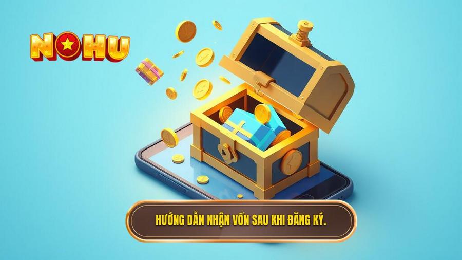 Game Nổ Hũ Tặng Vốn Khi Đăng Ký: Cơ Hội Khởi Nghiệp Không Cần Vốn 3 Làm thế nào để nhận vốn khi đăng ký thành công?